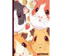 Notebook: Kawaii Guinea Pig Journal, A5 Lined Notebook, Guinea Pig Gift Idea for Girls, Boys, Teens. Women and Men.