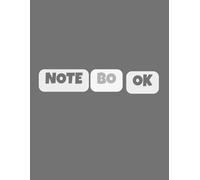 NOTEboOK: Large Lined Notebook | 200 Pages | 8.5 x 11 inches | Journal for School, Work, or Diary | Positive "Note OK" Cover Design