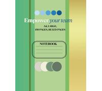 Notebook Large size A4 Ruled lines: Empower your team