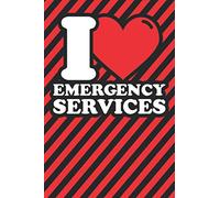 Notebook lined: Emergency services Gifts - Funny I love Emergency services Humor