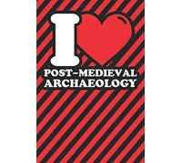 Notebook lined: Post-medieval archaeology Gifts - Funny I love Post-medieval archaeology Humor