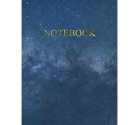 Notebook: Lined - Unruled - Plain - blank Notebook - 100 pages numbered - Elegant cover with Starry Sky with Milky Way - A4 Letter Size - Diary, Journal, Composition Book, Doodles