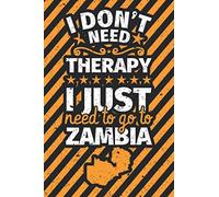 Notebook lined: Zambia Gifts - Funny Sayings Zambia Gift Country Gift Idea