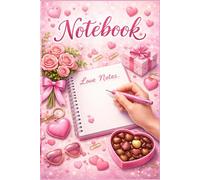 Notebook: Love Notes: Pink Heart Themed Square Grid Notebook for Notes, Math, Doodles and Creative Journaling. Cute Love Graph Paper Notebook for Teen ... Journaling, School and Planning | 120 Pages
