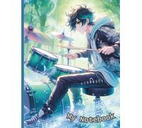 Notebook Manga stile MUSIC - BATTERIA - a righe - per appunti - stile japan - ANIME e MANGA maxi quaderno - Block notes - Taccuino a righe: LINEA PASTEL PRINT