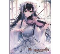 Notebook Manga stile MUSIC- VIOLINO - a righe - per appunti - stile japan - ANIME e MANGA maxi quaderno - Block notes - Taccuino a righe: LINEA PASTEL PRINT