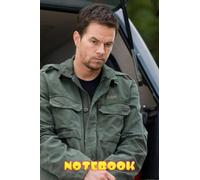Notebook : Mark Wahlberg Notebook for School Home or Work, Thankgiving Notebook / Christmas,Newyear Gift Ideas #39