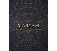 Notebook Maryam Personalized Name Cover Lined Journal: 8.5 x 11 inch, Financial, Daily Journal, A4, Teacher, Paycheck Budget, Over 110 Pages, Small Business, 21.59 x 27.94 cm, Daily