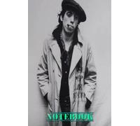 Notebook : Mick Jones The Clash Music Band For Fan , Boys, Girls, Students, Teachers, Staff ,Thankgiving Notebook #A230