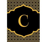 NOTEBOOK: Monogram Initial Letter C - Beautiful & Intricate Gilded Floral Pattern Design with your Dazzling Gold Initial centered within the Radiant ... Cute Custom Lined Notebook for women, girls