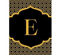 NOTEBOOK: Monogram Initial Letter E - Beautiful & Intricate Gilded Floral Pattern Design with your Dazzling Gold Initial centered within the Radiant ... Cute Custom Lined Notebook for women, girls