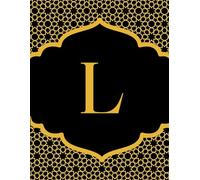 NOTEBOOK: Monogram Initial Letter L - Beautiful & Intricate Gilded Floral Pattern Design with your Dazzling Gold Initial centered within the Radiant ... Cute Custom Lined Notebook for women, girls