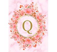 NOTEBOOK: Monogram Initial Letter Q - Beautiful Pink Marble art design with Delicate Pink Floral Bouquets adorning a Gold Circular Frame. Elegant, ... Personalized Notebook for women, girls