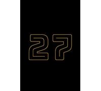 Notebook Number 27: WOW Number 27 important days of your life, Number TWENTY- SEVEN , Lined notebook Journal (Notebook,Diary)