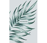 Notebook: Palm Leaves Notebook - Tropical Journal - Tropical Print Journal 120 Ruled Pages - Tropical Palm Composition Notebook - 6x9 Inches - Journal, Diary, Notebook