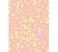 Notebook: Pink Leopard print Notebook - Cute Lined Leopard Journal - Composition Notebook College ruled 8.5x11 size: Great for school, work, home & daily use.