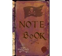 Notebook Pirate's life: illustrated pages, gift idea, original diary for kids and grown ups