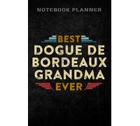 Notebook Planner Best Dogue De Bordeaux Grandma Ever Dog Lover quote: Homework,To Do List,Homework,Personal,6x9 in ,PocketPlanner,Money,Journal