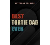 Notebook Planner Best Tortie Dad Ever Cute Tortoiseshell Cat Lover Premium nice: 6x9 in ,Money,Budget,Do It All,Passion,Small Business,High Performance