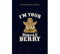 Notebook Planner Funny Western Cowboy Emoji Poo I m Your Dingleberry: Planning, Mom, Simple, Planner, Gym, 114 Pages, 6x9 inch, To Do List