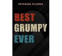 Notebook Planner Mens Best Grumpy Ever Retro Style Cool Birthday Gift for Grumpy nice: 6x9 in ,Money,Budget,Do It All,Passion,Small Business,High Performance