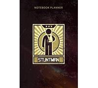 Notebook Planner Stuntman Gift For A Fractured Broken Collarbone: 6x9 inch, Appointment , 114 Pages, Budget, Organizer, Happy, To-Do List, Diary