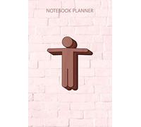 Notebook Planner T Pose Meme T Posing Rainbow Stickman: Goals, Diary, 6x9 inch, Planner, Over 100 Pages, Passion, Monthly, To Do