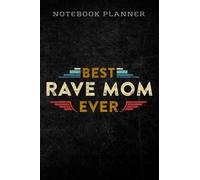 Notebook Planner Womens Best Rave Mom Ever EDM Electronic Dance Music Festival Mom quote saying: Homework,To Do List,Homework,Personal,6x9 in ,PocketPlanner,Money,Journal