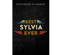 Notebook Planner Womens Best Sylvia Ever Retro Vintage First Name Gift pretty: Homework,To Do List,Homework,Personal,6x9 in ,PocketPlanner,Money,Journal