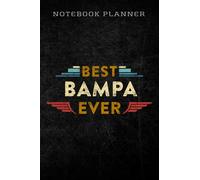Notebook Planner World's Greatest Bampa graphic -Best Ever Award Gift saying: Homework,To Do List,Homework,Personal,6x9 in ,PocketPlanner,Money,Journal