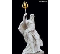 Notebook: Poseidon God of the Sea, Storms, Earthquakes and Horses Greek Mythology Olympians Ancient Greek Lined Blank Notebook