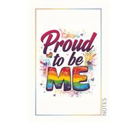 Notebook Proud to be me: 120 dot graph pages | LBGTQ notebook