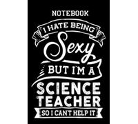 Notebook - Quotes For Science Teacher Fiction Day 82: Writing Drawing or Journaling_6x9 in 114 College Ruled Lined Pages Book