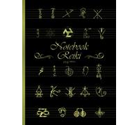 Notebook Reiki | 24 Symbols: Symbol Reiki, Karuna, Shamballa