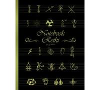 Notebook Reiki | 24 Symbols: Symbol Reiki, Karuna, Shamballa