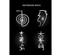 Notebook REIKI With 4 Symbols. Practical Lined Notebook /Journal. To Write, Take Notes Or Draw.: THE INSPIRED GIFT IDEA.