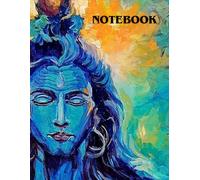 Notebook Shankara - The Auspicious One: 120 Pages | Journal for Inner Awakening & Shiva Consciousness
