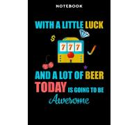 Notebook Slōt Māchinē Gifts Cāsinō Gāmbling Gifts Gāmblēr Bēēr Lōvērs Fāmilÿ: 6x9 in, over 100 pages / Lined Journal,Mom,PocketPlanner,Goal,Finance,Paycheck Budget