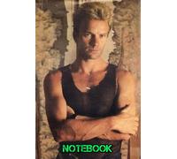 Notebook : Sting The Police Music Writing Notebook Gift For Men Women Teens. Thankgiving Notebook 100 College Ruled Pages #400