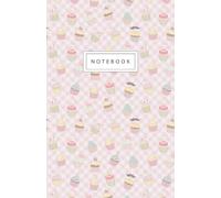 Notebook: Sweet Bites - Beautiful Design: 5.5" x 8.5" lined pages. Great for note-taking/Composition/Writing/Planning/Diary/Gift