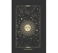 Notebook: Tarot Sun, Mystical, Magical, Astrology, Bohemian Notebook Journal