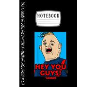 Notebook: The Goonies Sloth Hey You Guys Notebook Ruled Lined Notebook Pages For Writing