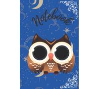 Notebook: The ultimate owl notebook