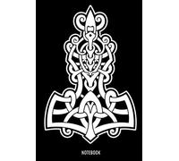 Notebook: Thor's Hammer Mjolnir Norse Mythology Vikings Blank Lined Notebook Journal or Diary