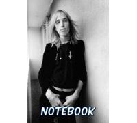 Notebook : Tom Petty Blank Lined Notebook Journal for Writing 100 Pages, Thankgiving Notebook #376