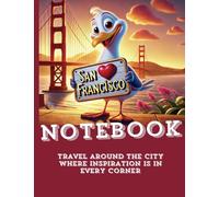 Notebook: "Travel around the city where inspiration is in every corner"
