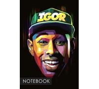 Notebook: Tyler The Creator IGOR Rapper Singer Lined Journal 6 x 9" 150 Pages for Office, School Supplies