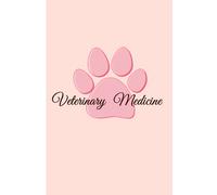 Notebook: Veterinarian, Vet Tech, Veterinary Medicine Office Staff Assistant| College Ruled Lined Notes Journal| Pink Dog paw Print| 6"x9 inches| 130 ... student| for animal lovers, nurses, girls