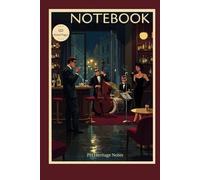 Notebook: Vintage & Retro Journal, Timeless Design - Classic Diary: Your Inspiring Daily Companion and the Perfect Gift for Friends and Family, 120 Pages, 6" x 9"