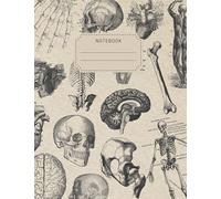 Notebook: Vintage-Style Human Anatomy Notebook with College Ruled Line Paper